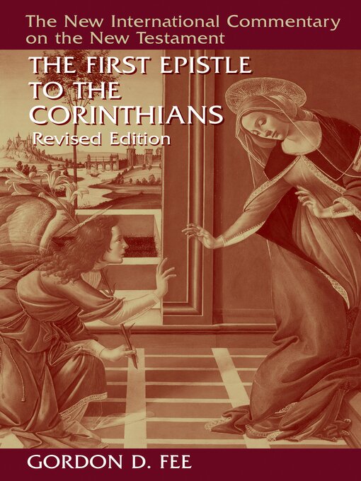 Title details for The First Epistle to the Corinthians by Gordon D. Fee - Available